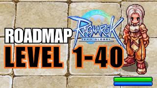 Ragnarok Zero Global: Early Progression Guide (Level 1–40)