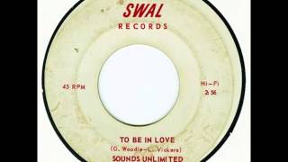 Sounds Unlimited - To Be In Love