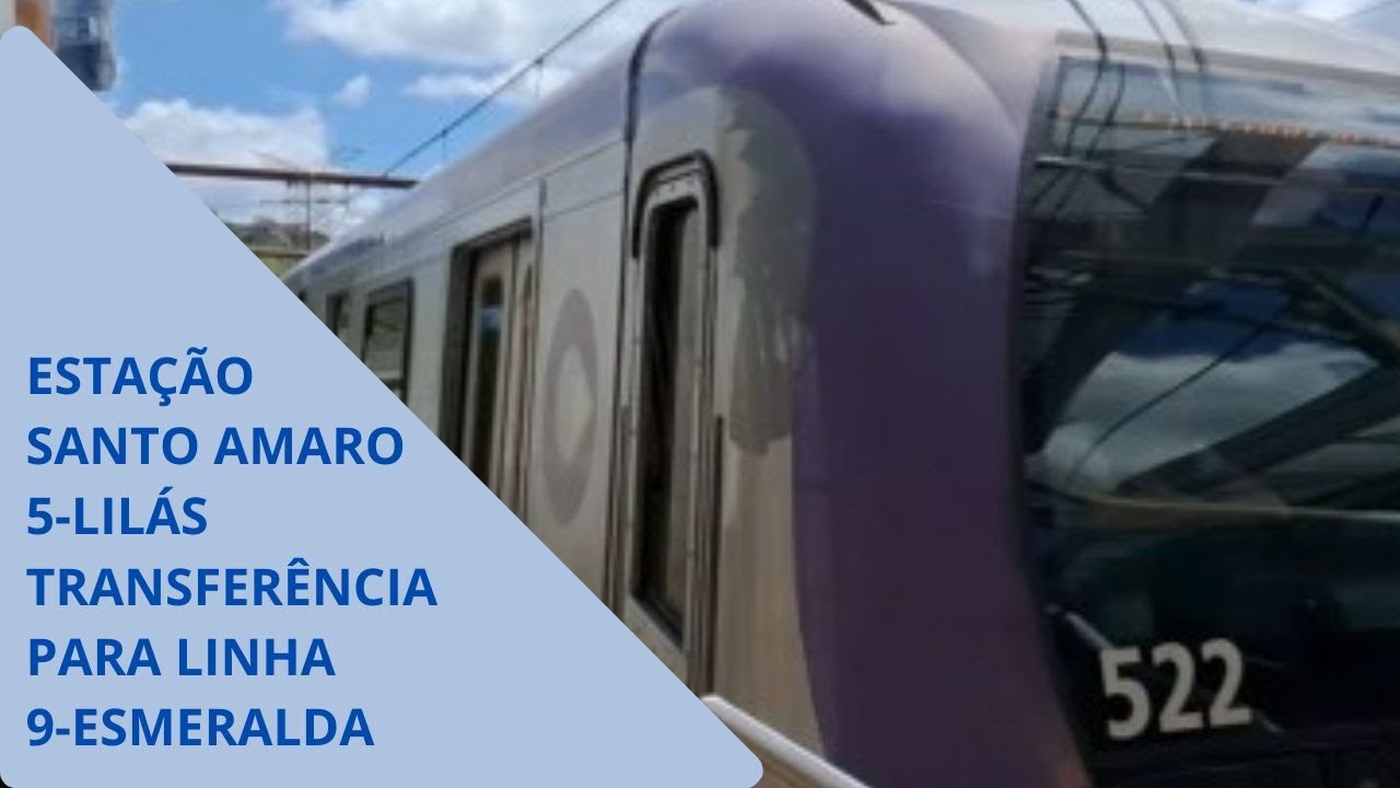 Estação Santo Amaro 5-Lilás Transferência Para Linha 9-Esmeralda - YouTube