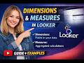 Dimensions and Measures in Looker