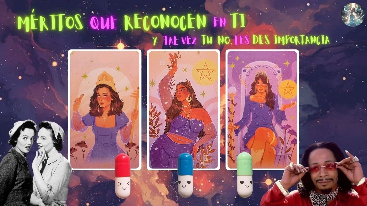 MÉRITOS Que RECONOCEN En Ti Y Tal Vez TU NO Les DES IMPORTANCIA 🔮Tarot Interactivo🔮
