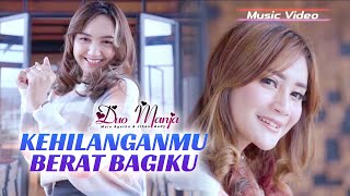 Duo Manja - Kehilanganmu Berat Bagiku (Official Music Video)