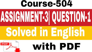 Nios d.el.ed -course-504, Assignment-3 Questions-1with answer|English| with PDF