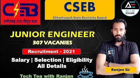 🔥CSEB JUNIOR ENGINEER 🔥 DETAILED NOTIFICATION | ALL DETAILS..