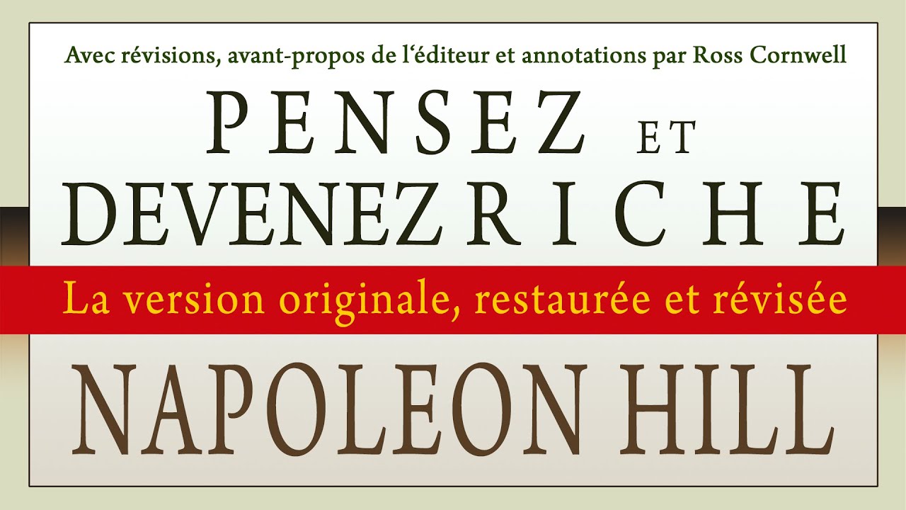 Pensez et devenez riche. La version originale, restaurée et révisée. Napoleon Hill. Livre audio