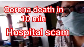 People dead in corona by hospital scam covid 19