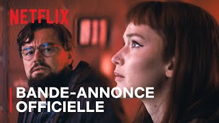 Dont Look Up Déni Cosmique Bande-Annonce Officielle Vf Netflix France