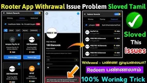 Rooter App Withrawal issue Problem Sloved Tamil   Rooter App Redeem issue Sloved 100  Working Trick4
