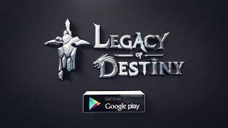 تحميل لعبة Legacy of Destiny للموبايل_الرابط أسفل الفيديو screenshot 4