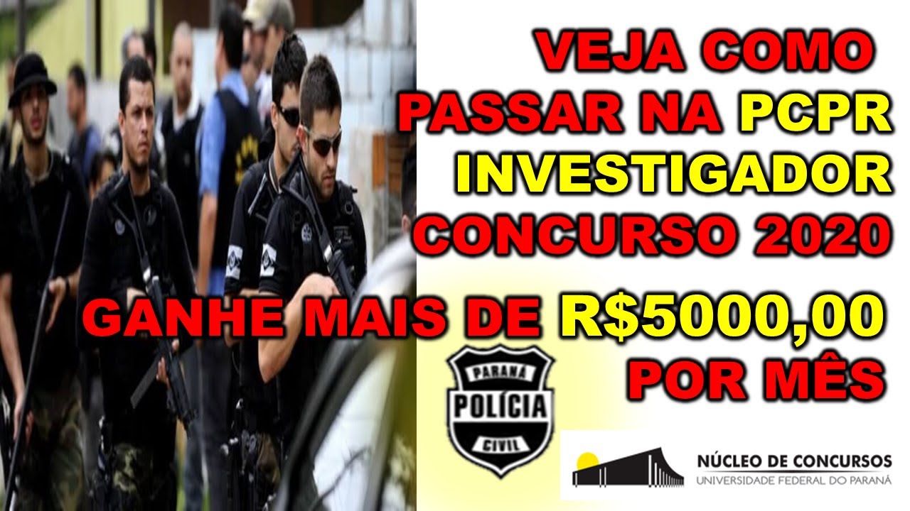 Concurso Polícia Civil do Paraná PCPR INVESTIGADOR MELHOR INFORMAÇÃO e DICAS NA PRÁTICA DE ESTUDOS