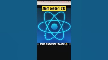 Atom Loader | CSS #tutorials #ui #shorts