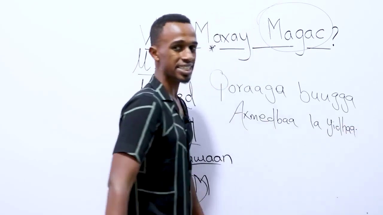 Waa Maxay Magac? - Macalin Yaxye