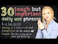 30 Tough but Very Important Advanced English Phrases for Daily Use (+ Free PDF & Quiz)