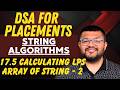 17.5 Dry Run LPS (Longest Proper Prefix Suffix) Code on Strings Examples