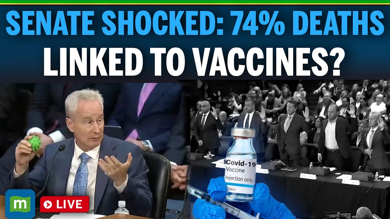 LIVE: ‘COVID Vaccines Caused 74% Deaths’: Dr. McCullough’s Shocking Senate Statement Goes Viral