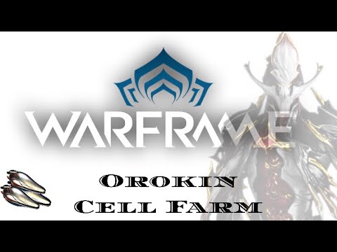 Warframe: BEST place to farm orokin cells