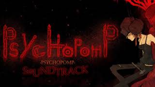 Psychopomp  Bad Chest Feel Don't Touch your Feet together OST 1hour/1час