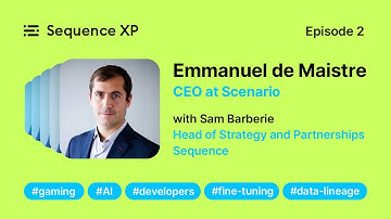 Sequence XP | Ep 02 | Scenario: Emmanuel de Maistre, Co-Founder & CEO