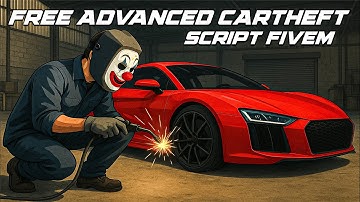 Free Cartheft Script Fivem | Advanced Vehicle Robbery | Qbcore framework