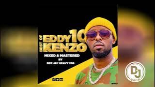 Best Of Eddy Kenzo 10 Years Experience Nonstop Music 2008 - 2021