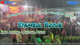 Download Lagu Stambul Bujuk_Gambang Kromong Tempo dulu Selendang Sutera_Boen Hay Bio_17-07-2025 MP3 Download Lagu Stambul Bujuk_Gambang Kromong Tempo dulu Selendang Sutera_Boen Hay Bio_17-07-2025 MP3