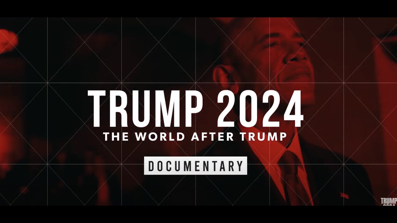 Trump 2024 Film/Documentary Official Trailer July 2020 YouTube