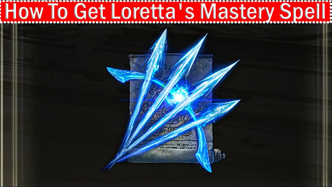 Loretta's Mastery - Elden Ring Guide - IGN