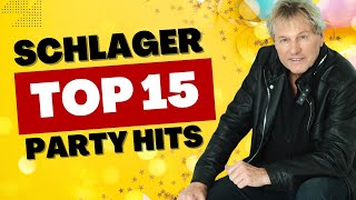 Top 15 Schlager Party Hits 2024 Schlager Für Alle