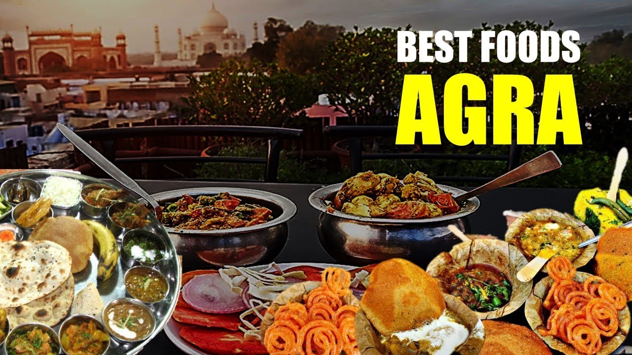 Best Places to Eat in AGRA Popular Food of AGRA Street Food AGRA