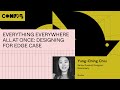 Everything everywhere all at once: designing for edge case - Yung-Ching Chiu (Config 2023)