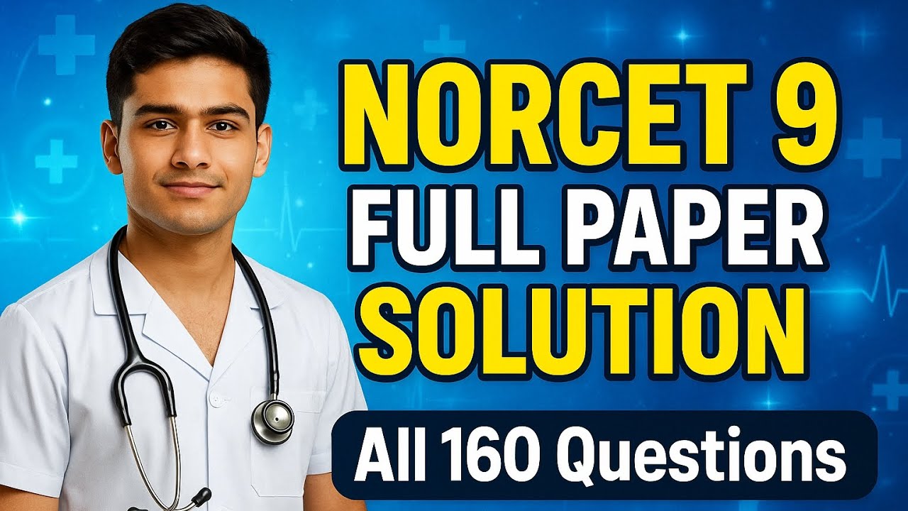 "🩺 NORCET 9 2025 🔥 Complete Solution | 160 Questions Explained 📖"