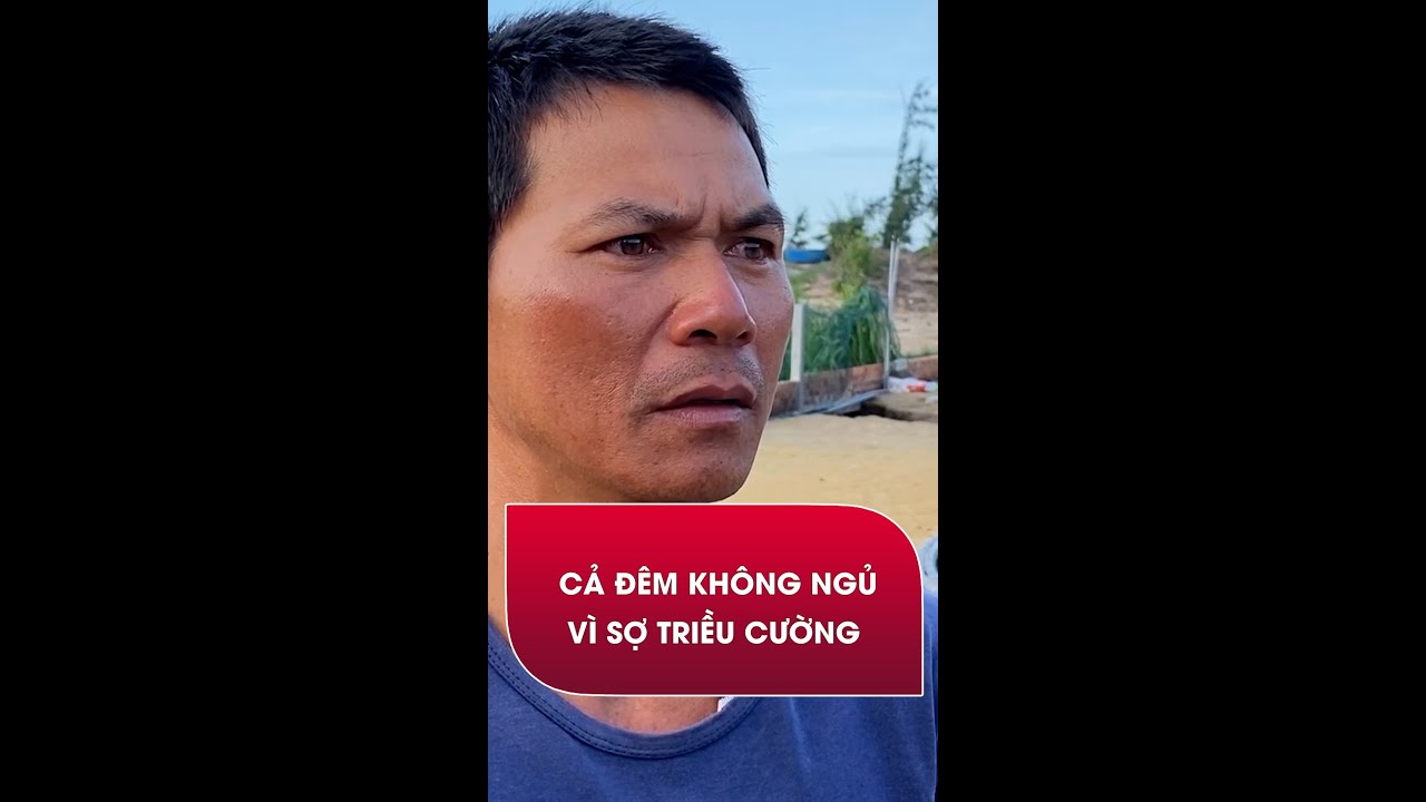 Thức nguyên đêm vì sợ triều cường nuốt mất nhà #shorts - youtube