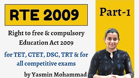 RTE 2009 Right to Education Act 2009 for TET DSC TRT CTET and all exams #apdsc #tgdsc #aptet #tgtet