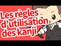 Les rgles dutilisation des kanji