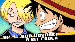 Bon Voyage [8 bit cover] - One piece OP 4