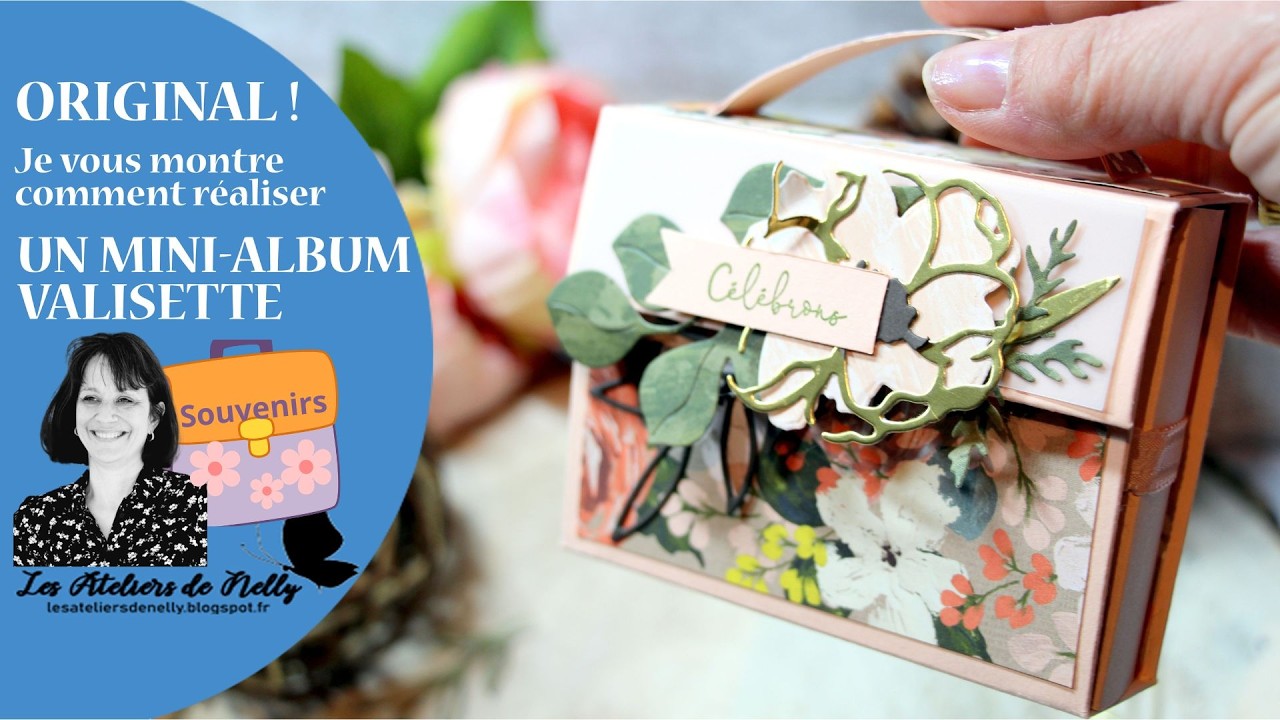 Original ! Je vous montre comment réaliser un mini-album valisette !
