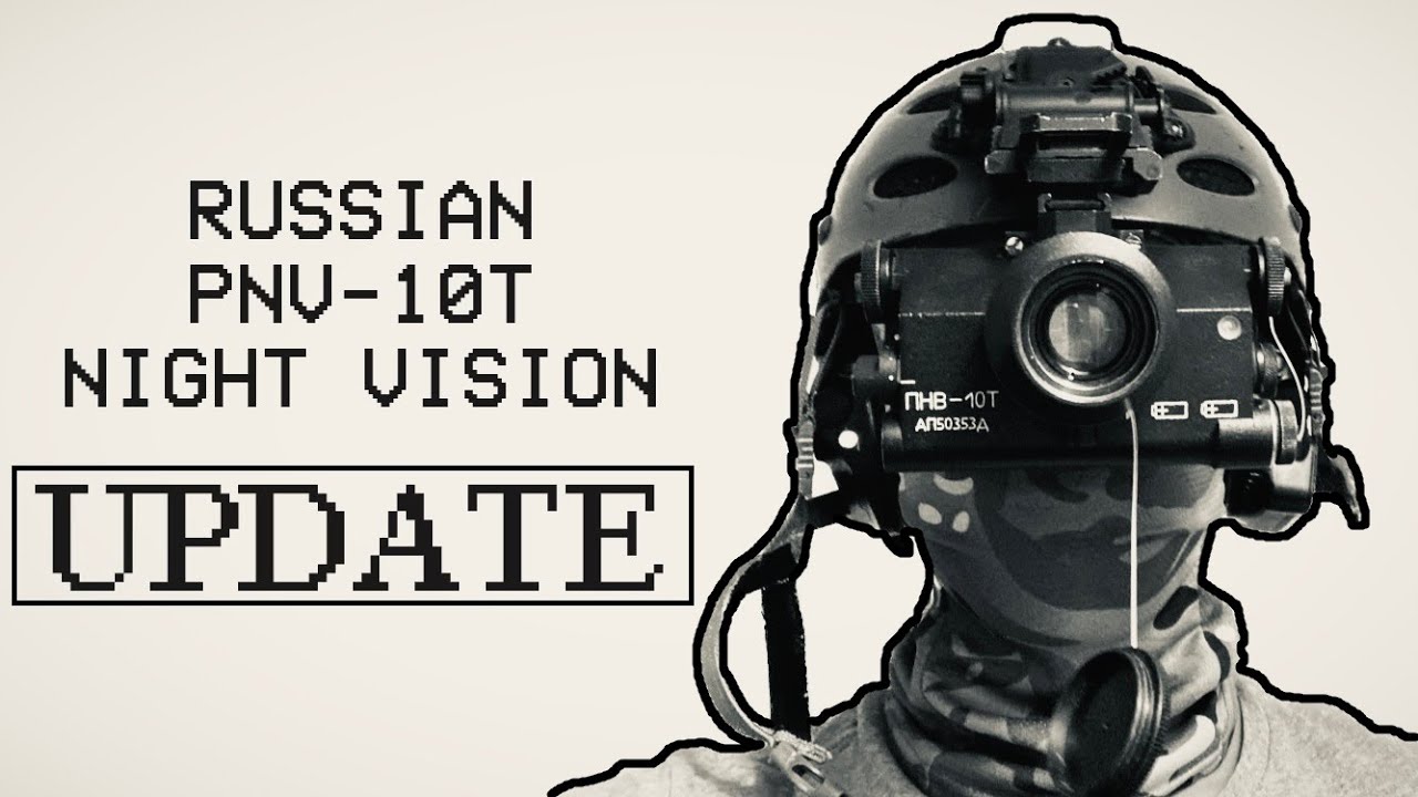 Budget Night Vision The PNV10T (cheap russian surplus PVS7 clone