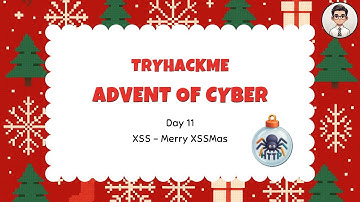 TryHackMe | Advent of Cyber 2025 — Day 11 XSS - Merry XSSMas