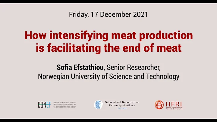 Sophia Efstathiou: How intensifying meat productio...