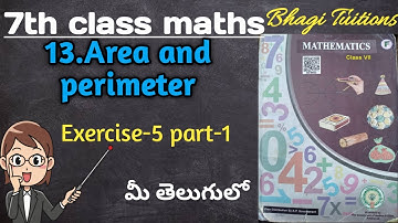 7th class maths in telugu||chapter-13 Area and perimeter||Exercise-5 part-1