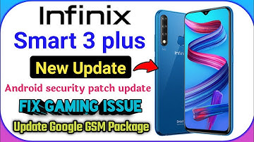 Infinix Smart 3 Plus New Update 2020 | Gaming Update