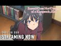 Rascal Does Not Dream of a Knapsack Kid | STREAMING NOW (ENGLISH DUB)