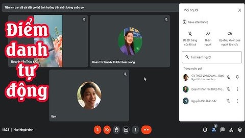 Google Meet Phần 8: Ứng dụng điểm danh Nhanh-Gọn-Lẹ xuất về file Excel