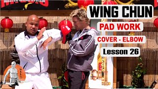 Basic Wing Chun Lesson cover chop and elbow Lesson 26 | Master Wong