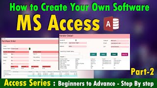 MS Access : Build Your Own Software! | Purchase Order System in MS Access Without VBA