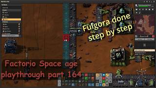 Factorio Space age, playthrough part  164