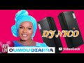 DJ NICO AMBIANCE OUMOU DIARRA 2025 2026