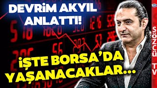 Borsa Endeksinde Kötü Haberi Devrim Akyıl Verdi İşte Halk Arz Ve Borsa Çıkmazı