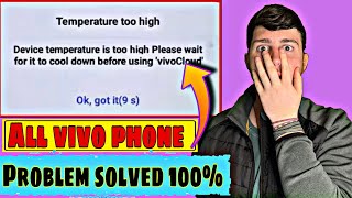 Device Temperature is too high please wait for it to cool down before using | vivo Y21
