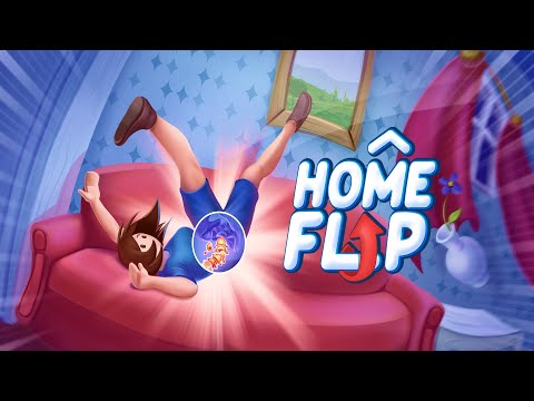 Home Flip - Gameplay Video